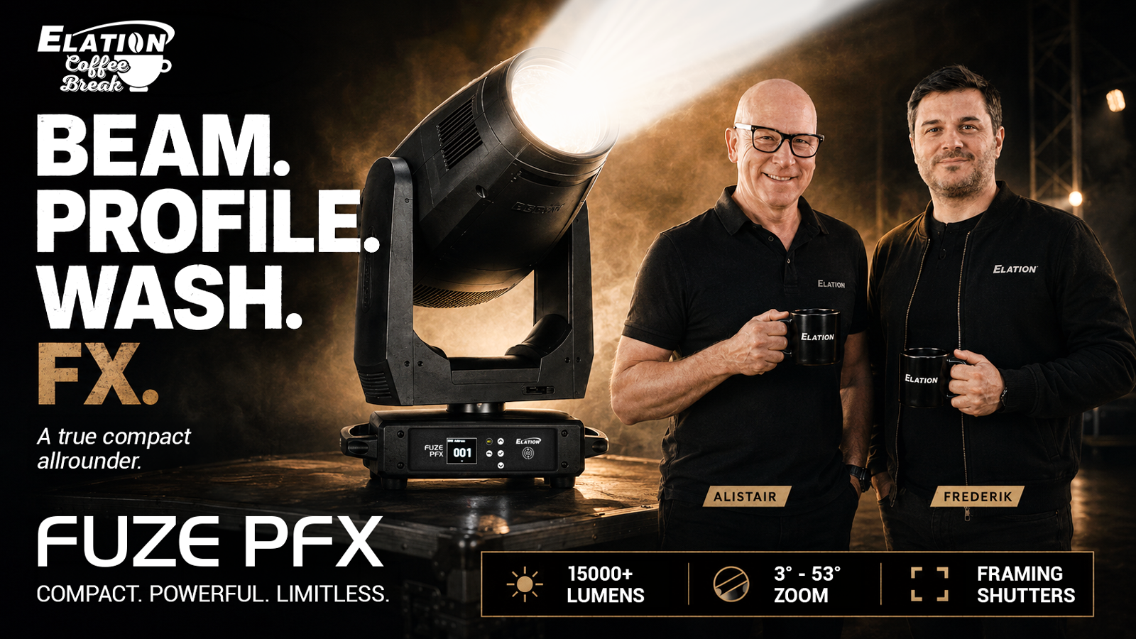 Meet the Multi-Functional Fuze PFX on Elation July 23 Coffee Break