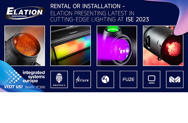 Rental or installation—Elation presenting latest in cutting-edge lighting at ISE 2023